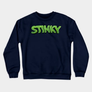 Stinky Typography Crewneck Sweatshirt